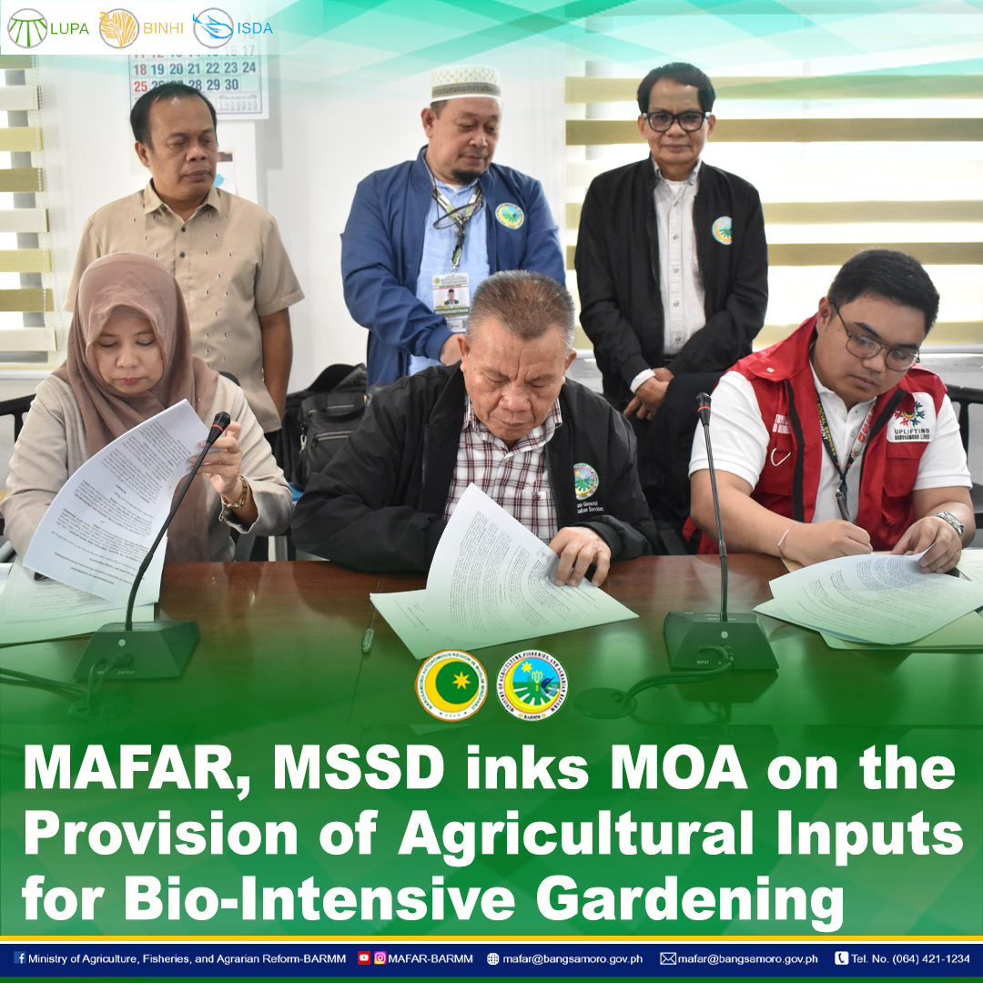 MAFAR, MSSD inks MOA on the Provision of Agricultural Inputs for Bio-Intensive Gardening